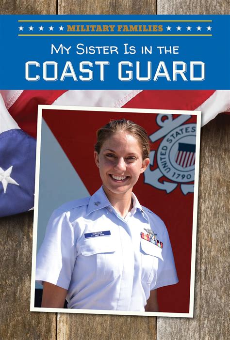 My Sister Is in the Coast Guard (Military Families) : Toth, Vince ...