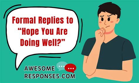 💬 30 Formal Replies to “Hope You Are Doing Well?” ️ ️