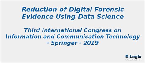 Reduction of Digital Forensic Evidence Using Data Science | S-Logix