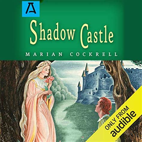 Shadow Castle: Expanded Edition (Audio Download): Marian Cockrell, Lucy ...