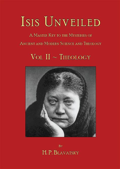 Isis Unveiled - Volume II: The "Infallibility" of Religion eBook ...