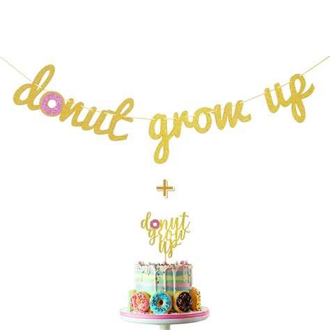 Wulagogo Donut Grow Up Gold Glitter Banner and Donut Grow Up Cake ...
