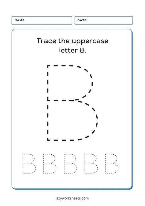Trace the Letter B | Alphabet Tracing | Lazy Worksheets