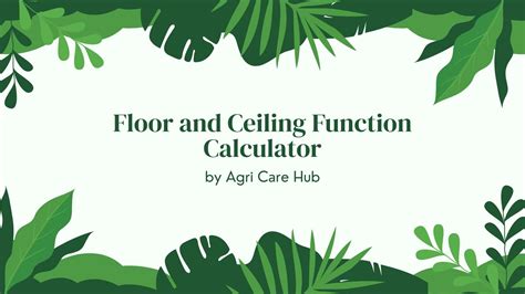 Floor And Ceiling Calculator
