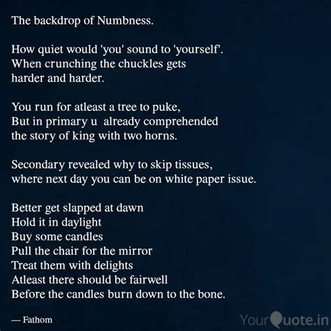 The backdrop of Numbness.... | Quotes & Writings by weirdo | YourQuote