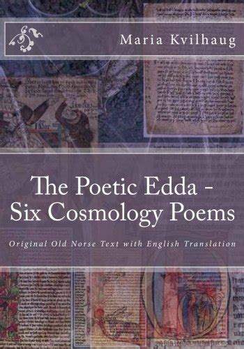 Buy The Poetic Edda - Six Old Norse Cosmology Poems: Original Old Norse ...