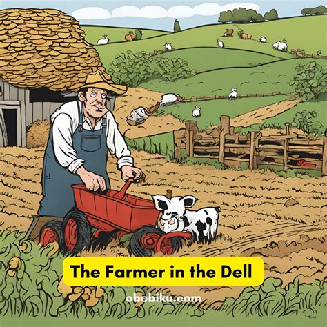 The Farmer in the Dell Lyrics - Obebiku