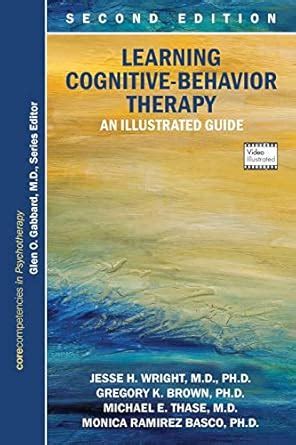 Buy Learning Cognitive-Behavior Therapy: An Illustrated Guide (Core ...