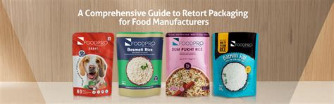 A Comprehensive Guide to Retort Packaging for Food Manufacturers ...