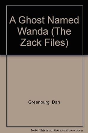 Buy Zack Files 03: A Ghost Named Wanda GB Book Online at Low Prices in ...