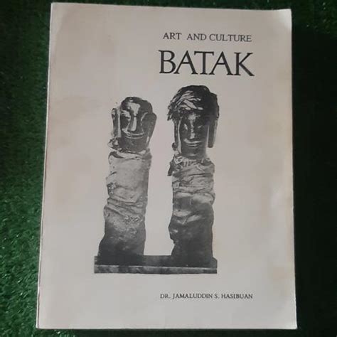 Jual Batak Art and Culture By Dr. Jamaludin S. Hasibuan - Jakarta Timur ...