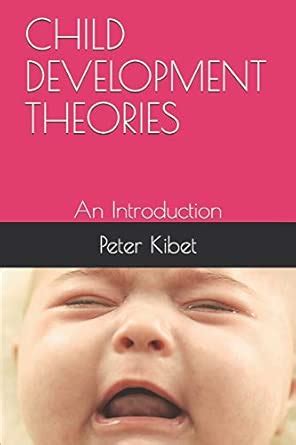 Buy Child Development Theories: An Introduction Book Online at Low ...