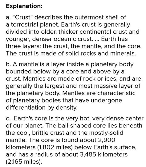 Write about: (a) Crust (b) Mantle (c) Core - Brainly.in