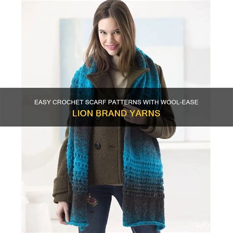 Easy Crochet Scarf Patterns With Wool-Ease Lion Brand Yarns | CyCrochet