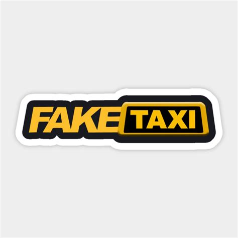 Fake Taxi - Unique Taxi - Sticker | TeePublic