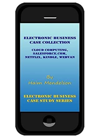 Electronic Business Case Collection: Cloud Computing, Salesforce.com ...