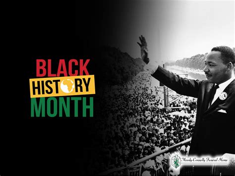 Moody-Connolly Funeral Home - Why is Black History Month in February ...