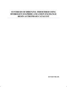 Synthesis of Dibenzyl Thioether using H2S and Anion Exchange Resin as ...