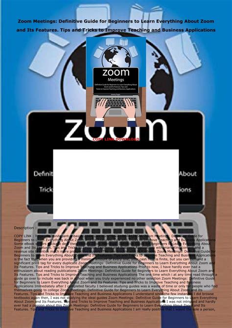 DownloadPDF Zoom Meetings: Definitive Guide for Beginners to Learn Everything About Zoom and Its ...