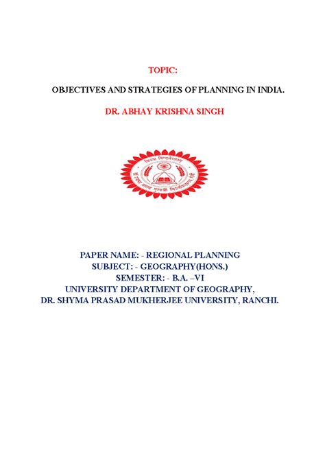 Indian planning and strategic - TOPIC: OBJECTIVES AND STRATEGIES OF ...