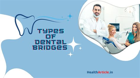 What Are the Different Types of Dental Bridges & Its Cost