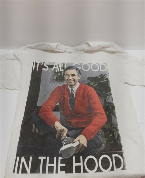Mister Rogers Good In The Hood T Shirt Size small - Gem