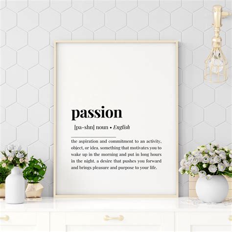 Passion Definition Printable, Motivational Printable Quotes, Hustle ...