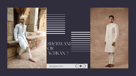 Achkan or Sherwani - What is Best for You? – Gargee