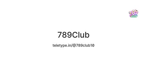 789Club — Teletype