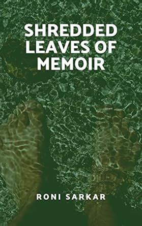 Buy Shredded Leaves of Memoir Book Online at Low Prices in India ...