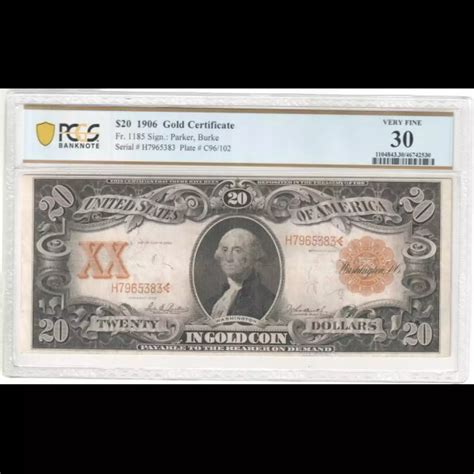 $20 1906 Gold Gold Certificates 1185 - Harbor Coin Company