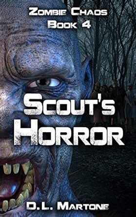 Scout's Horror: A Post-Apocalyptic Zombie Adventure Series (Zombie ...