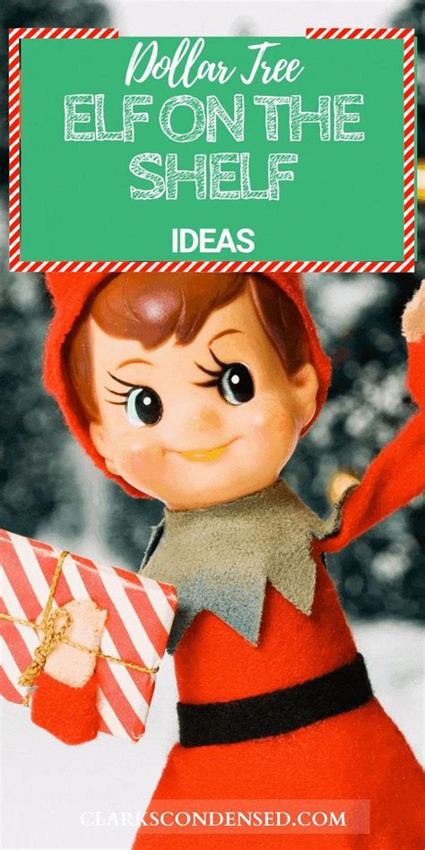 dollar tree elf on the shelf ideas