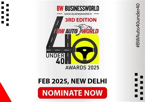 BW Auto World 40 Under 40 Summit & Awards 2025: Celebrating Young ...