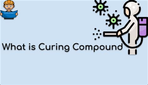 Curing Compound