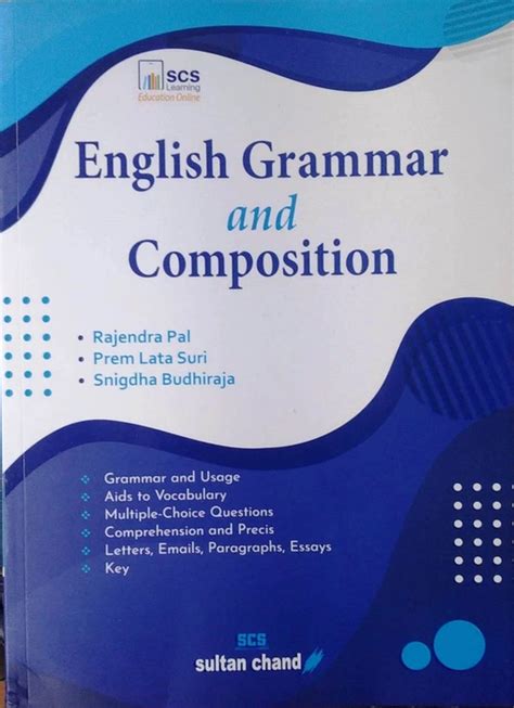 English Grammar and Composition(Rajendra Pal, Prem Lata Suri, Snigdha ...