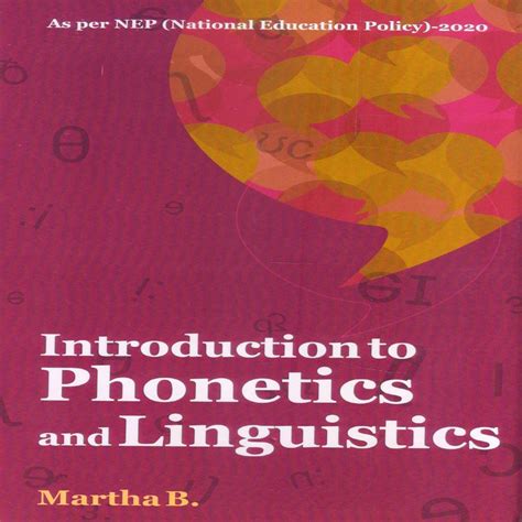 Introduction to Phonetics and Linguistics : Martha B.: Amazon.in: Books