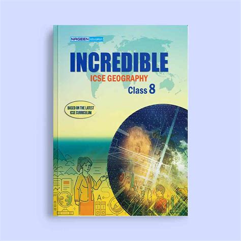 Buy ICSE Board Geography Books for Class 8th | Nageen Prakashan