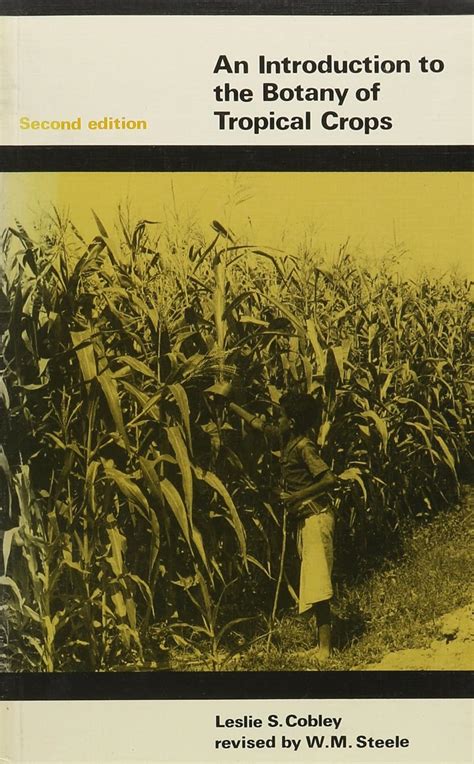 Buy An Introduction to the Botany of Tropical Crops Book Online at Low ...