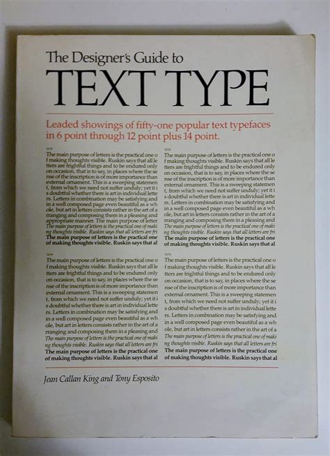 The Designer's Guide to Text Type: Leaded Showings of Fifty-One Popular ...