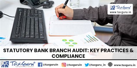 Statutory Bank Branch Audit: Key Practices & Compliance