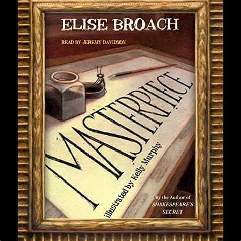 Masterpiece (Audio Download): Elise Broach, Jeremy Davidson, Macmillan ...