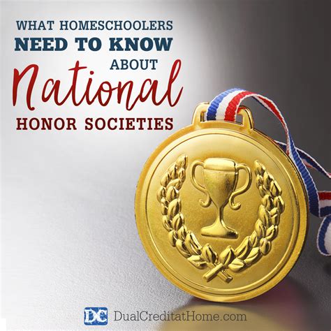 What Homeschoolers Need to Know about National Honor Societies - Dual ...