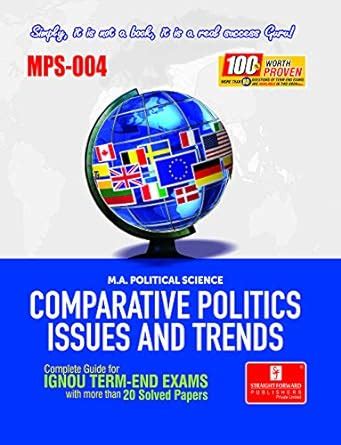 MPS-004 Comparative Politics: Issues and Trends : Amazon.in: Books