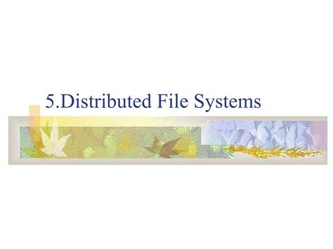 Distributed File System Design 的图像结果