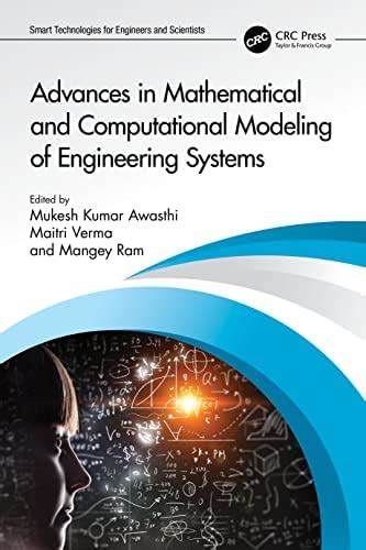 Advances in Mathematical and Computational Modeling of Engineering ...