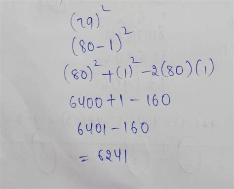 By the process of evaluation find 79²both the answer ( if correct) will ...
