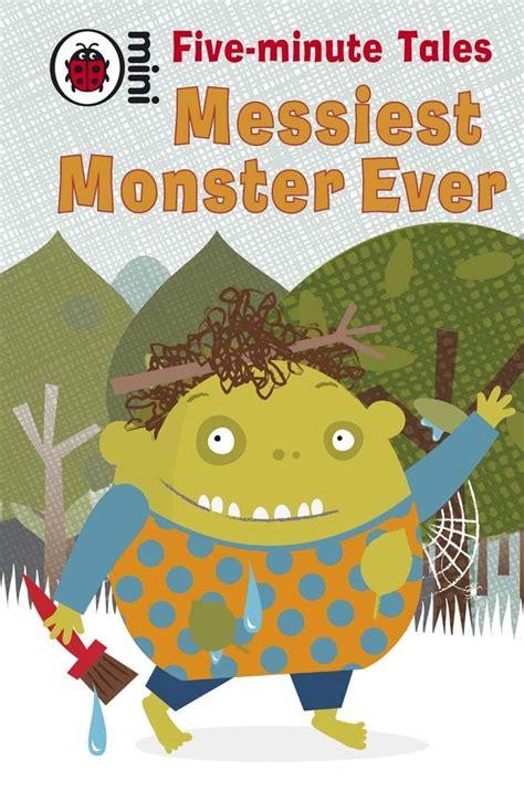 Buy Five-Minute Tales Messiest Monster Ever Book Online at Low Prices ...