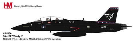 F/A-18F "Vandy I" 166673, VX-9, US Navy, March 2023 (unarmed version)