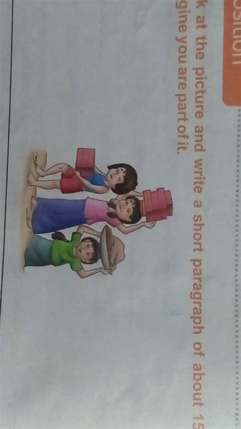 Composition QA. Look at the picture and write a short paragraph of ...